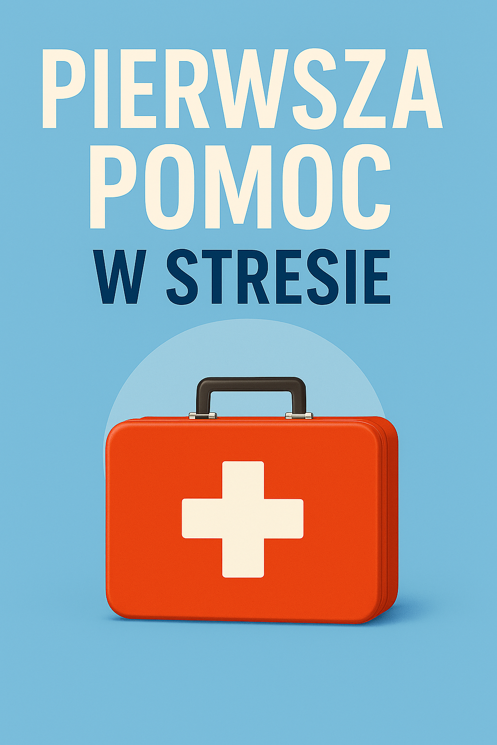 DARMOWY E-BOOK - Pierwsza pomoc w stresie